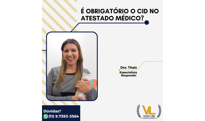 É-OBRIGATÓRIO-O-CID-NO-ATESTADO-MÉDICO?-vieira-lima-advogados